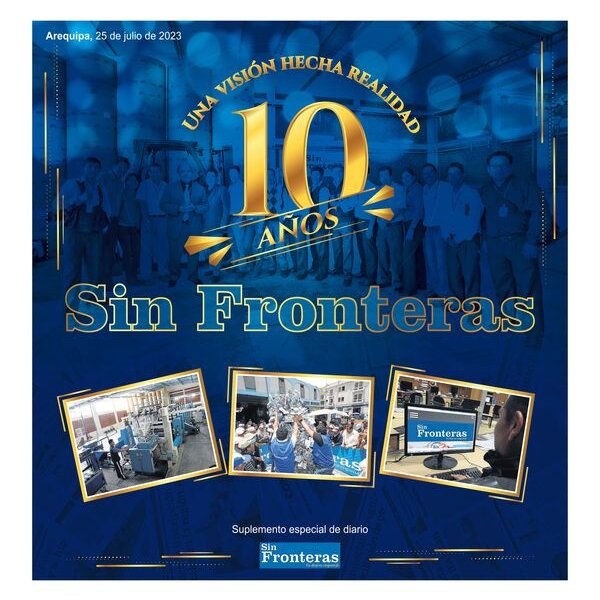  SUPLEMENTO 10mo ANIVERSARIO SIN FRONTERAS AREQUIPA